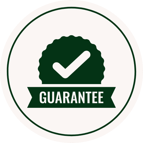 SATISFACTION GUARANTEED